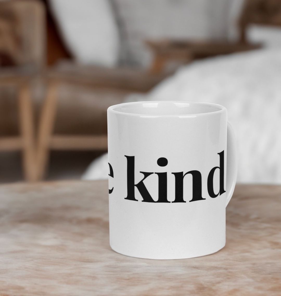 Be Kind Ceramic Mug