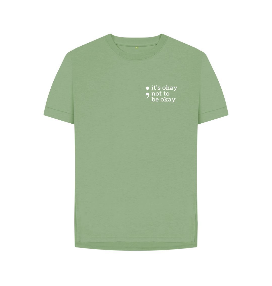 Sage Its Okay Not To Be Okay Relaxed Tee