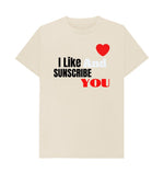 Oat I like And Subscribe You Tee