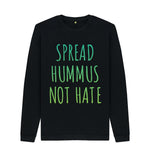 Black Spread Hummus Not Hate Sweater