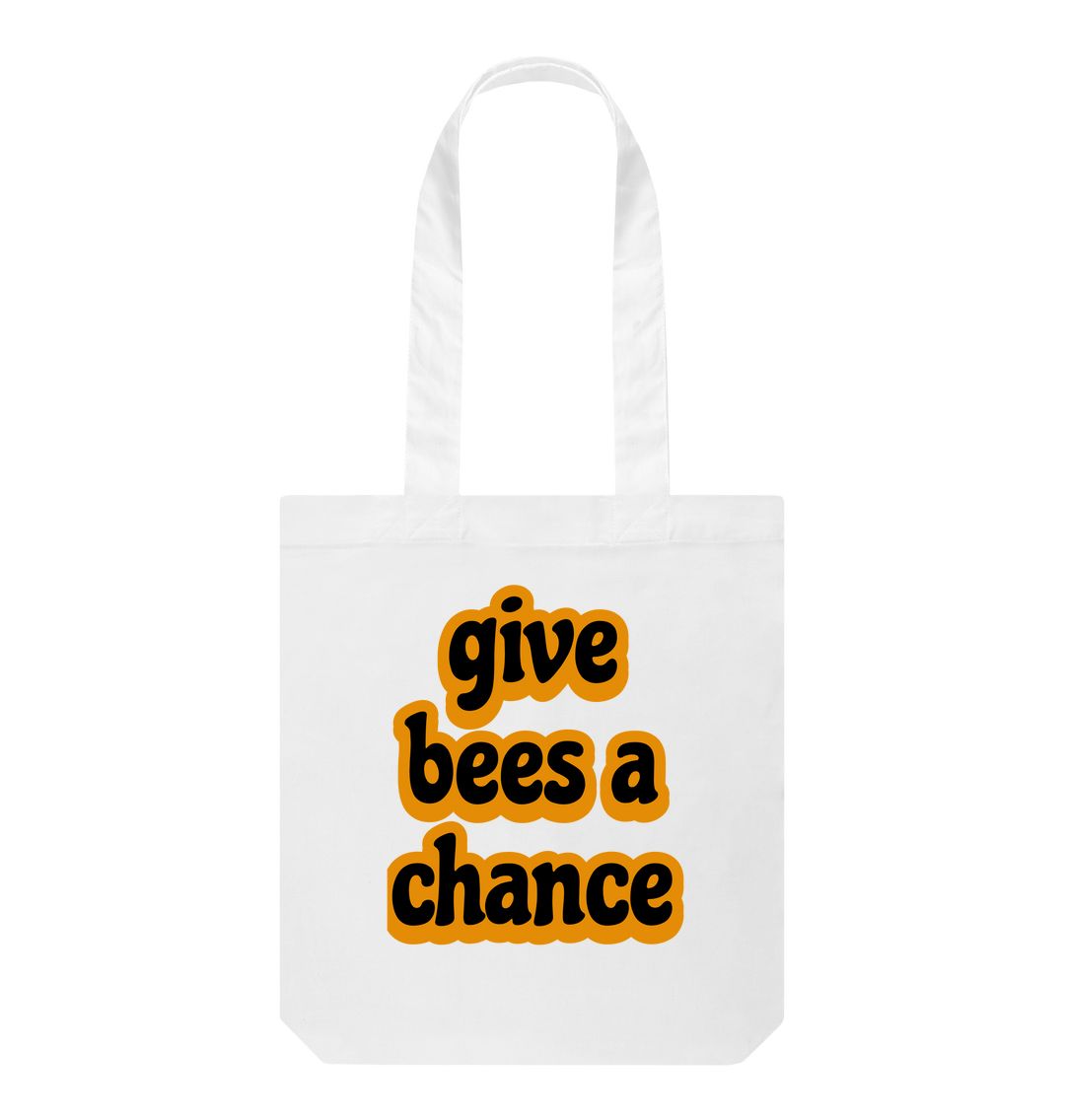 White Give Bees A Chance Tote