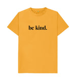 Mustard Be Kind Tee