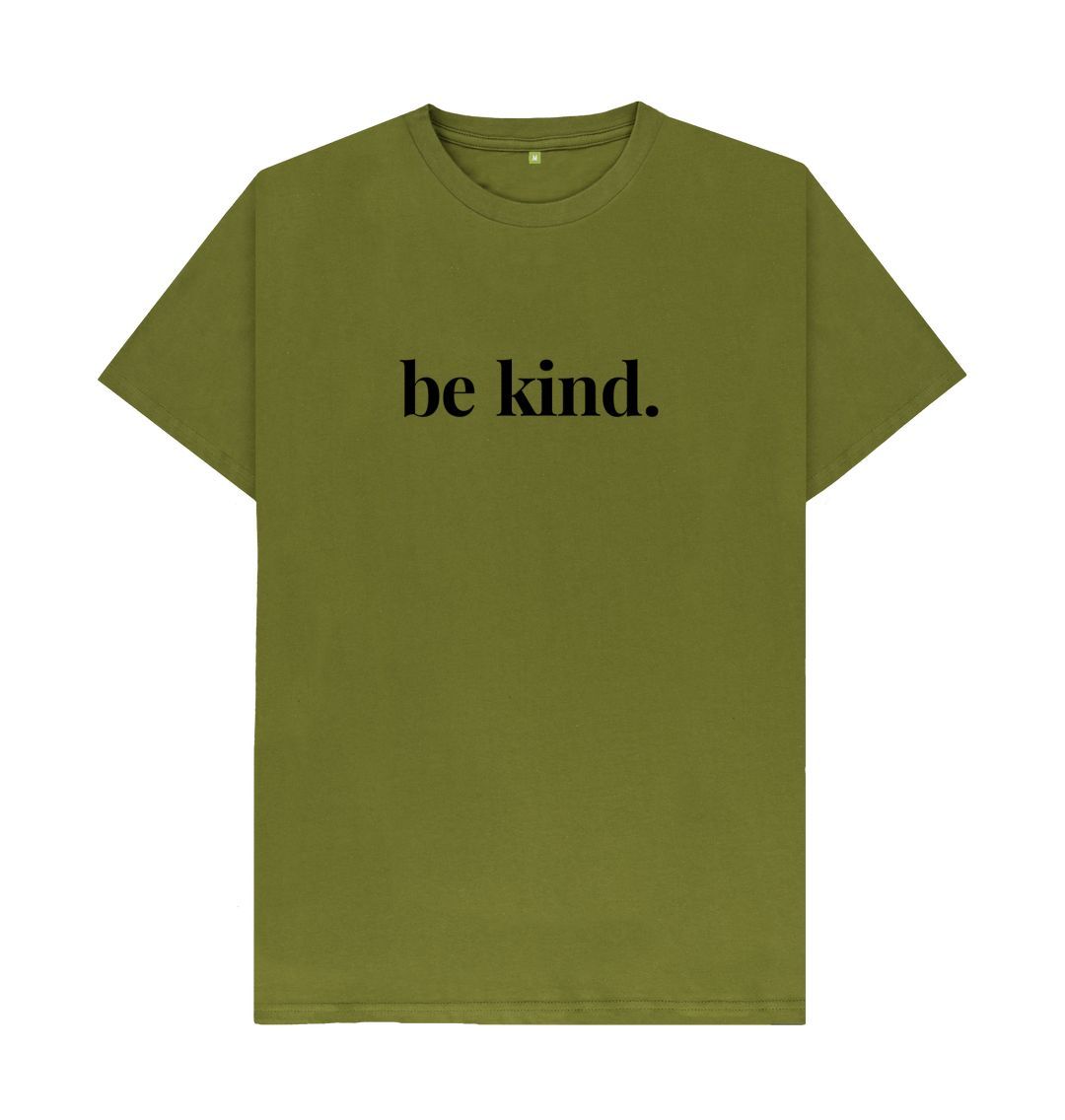 Moss Green Be Kind Tee