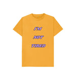 Mustard I'm Not Tired Kids Tee