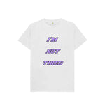 White I'm Not Tired Kids Tee