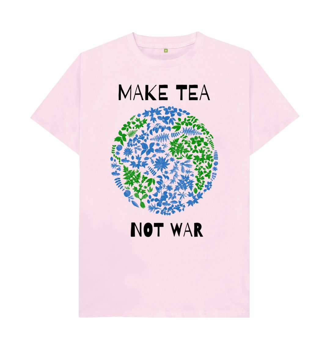 Pink Make Tea Not War Tee