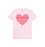 Pink You\u2019ve Got This Tee