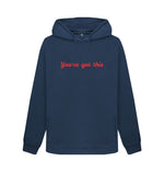 Navy Blue You\u2019ve Got This Hoody