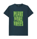 Denim Blue Plant More Trees Tee