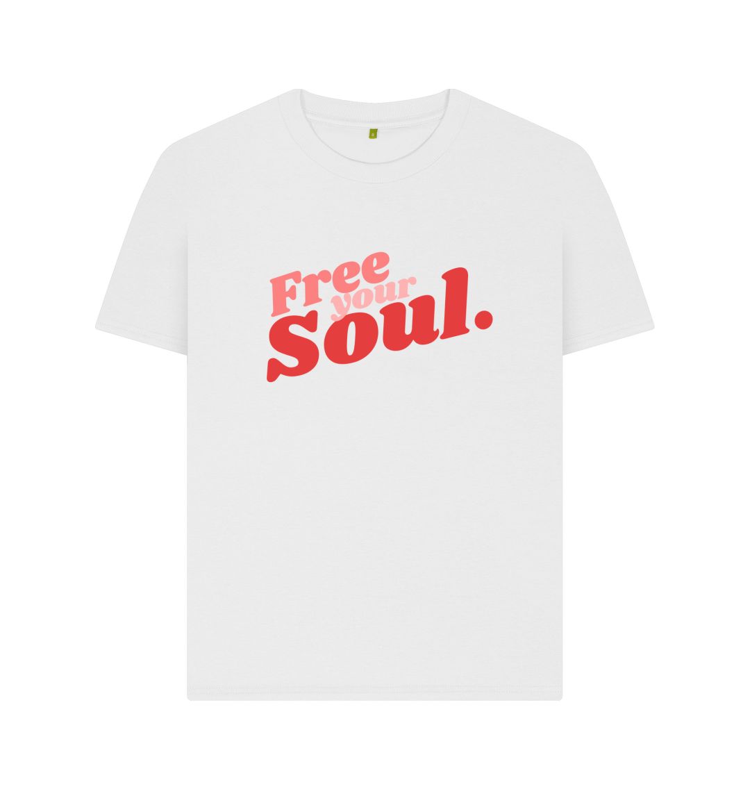 White Free Your Soul Tee