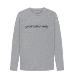 Athletic Grey Good Vibes Only Sweater