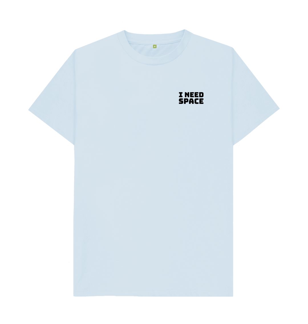 Sky Blue I Need Space Tee