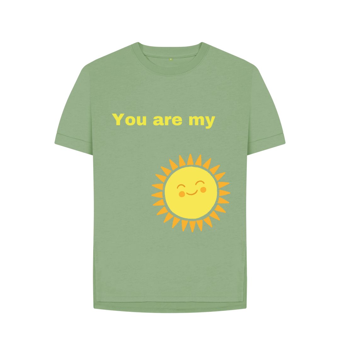 Sage You Are My Sunshine Woman's Tee