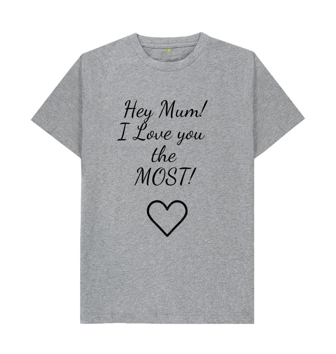 Athletic Grey I love you the Most! Men's Tee