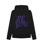 Black Be You Hoody