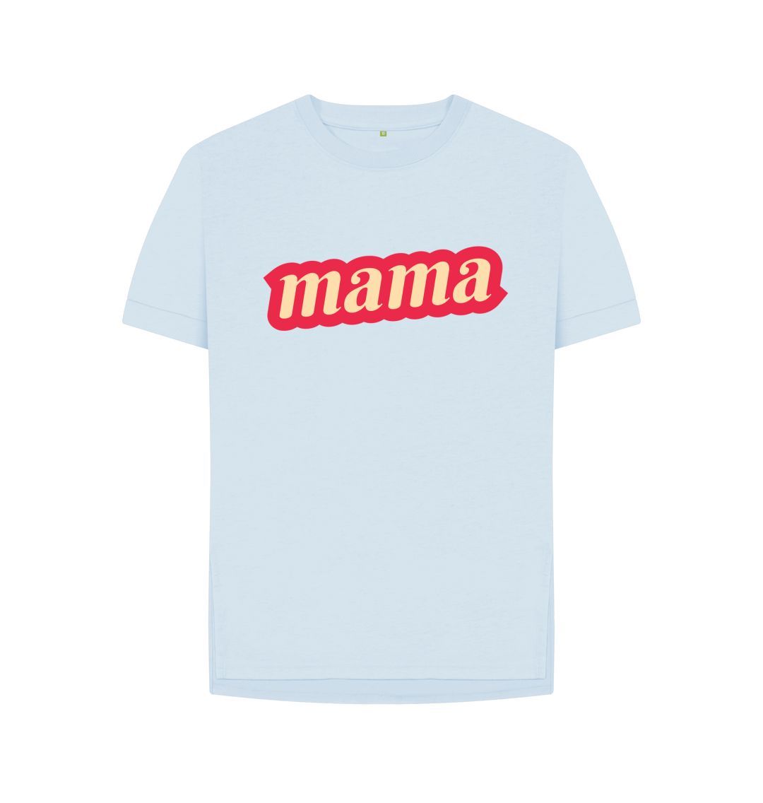 Sky Blue Women's Mama Tee