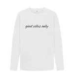 White Good Vibes Only Sweater