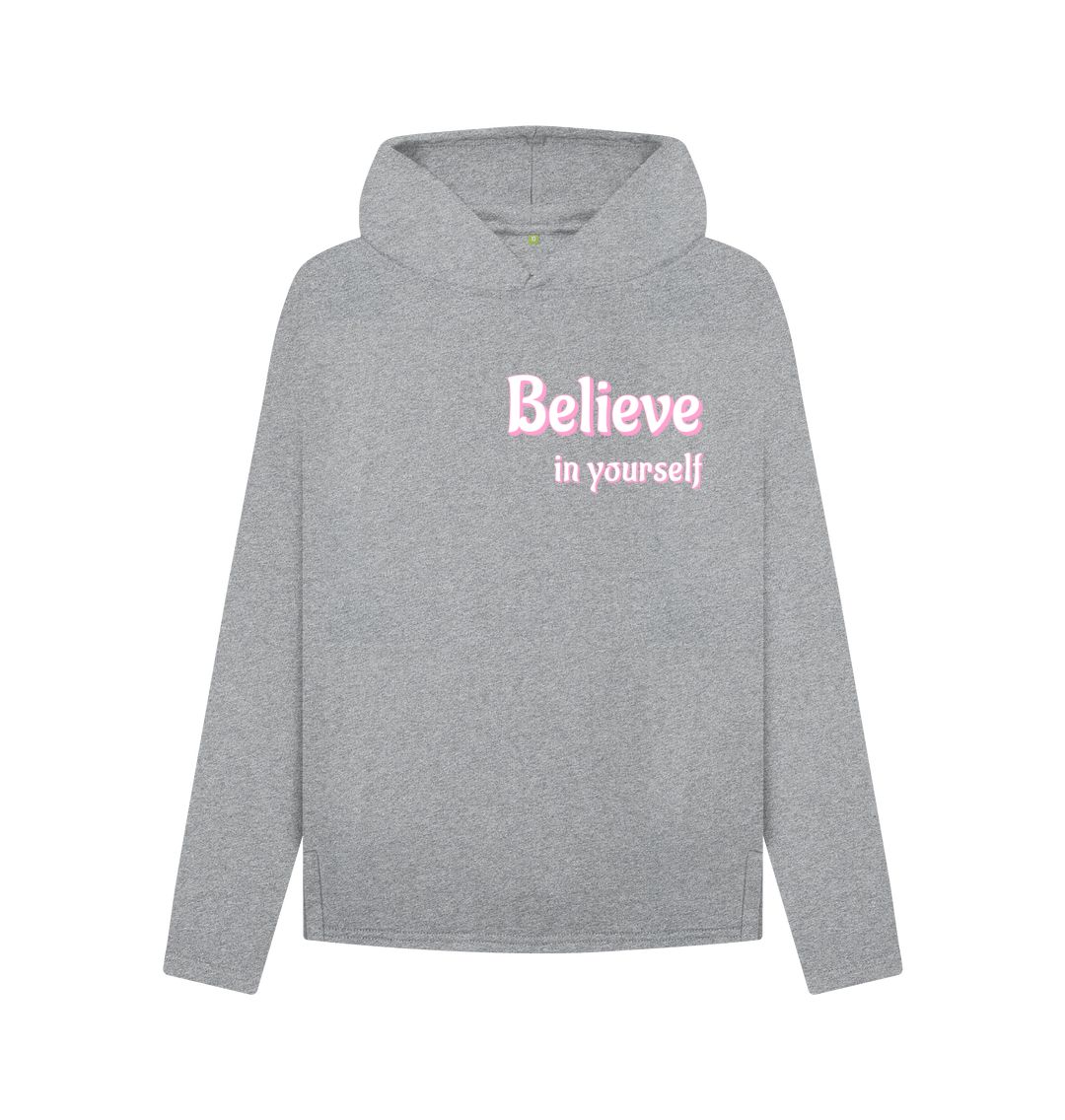 Athletic Grey Believe In Yourself