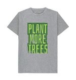 Athletic Grey Plant More Trees Tee