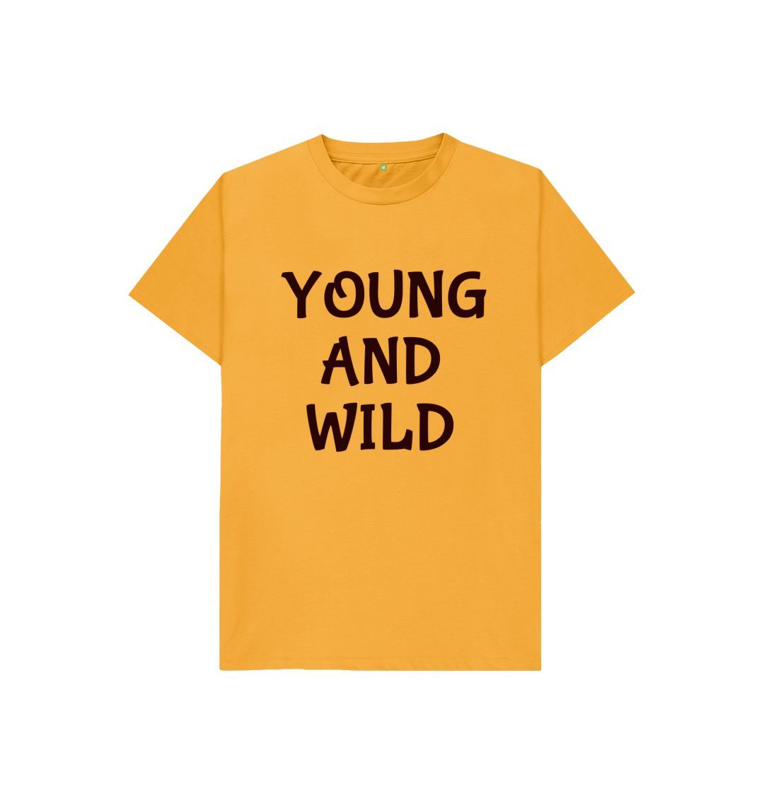 Mustard Young And Wild Tee