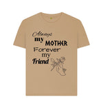 Sand Women's Always my mother Tee