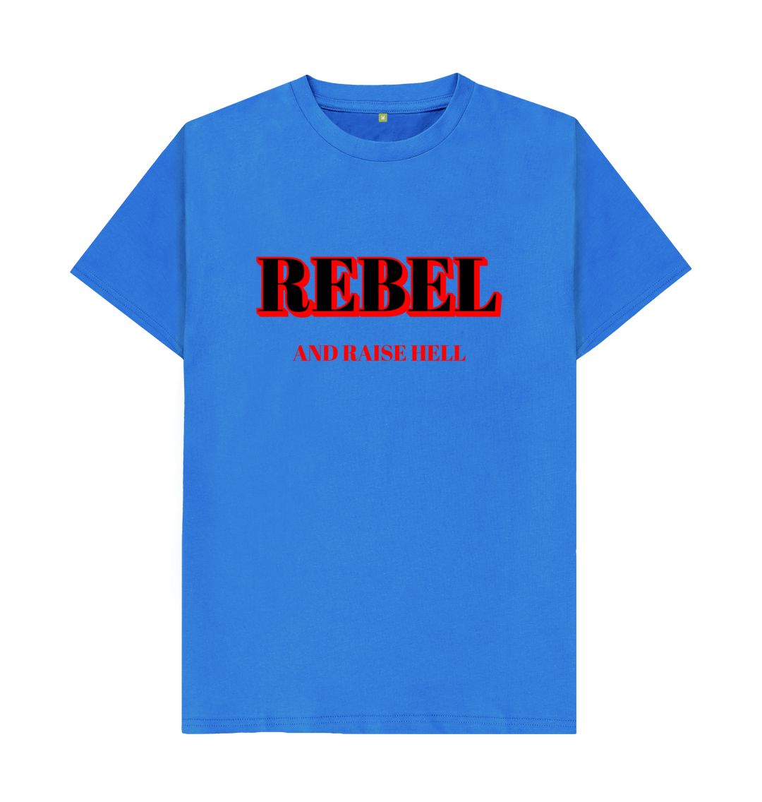 Bright Blue Rebel And Raise Hell Tee