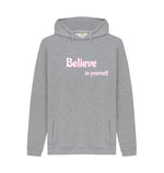 Light Heather Believe In Yourself Hoody