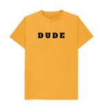 Mustard DUDE Tee