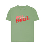 Sage Free Your Soul Tee