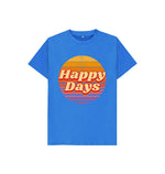 Bright Blue Happy Days Tee