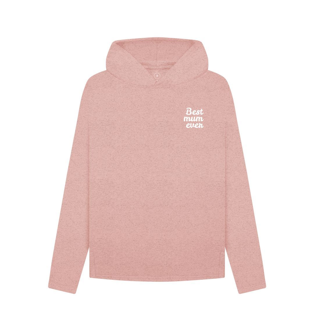 Sunset Pink Women's Remill Best Mum Ever Hoody