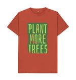 Rust Plant More Trees Tee